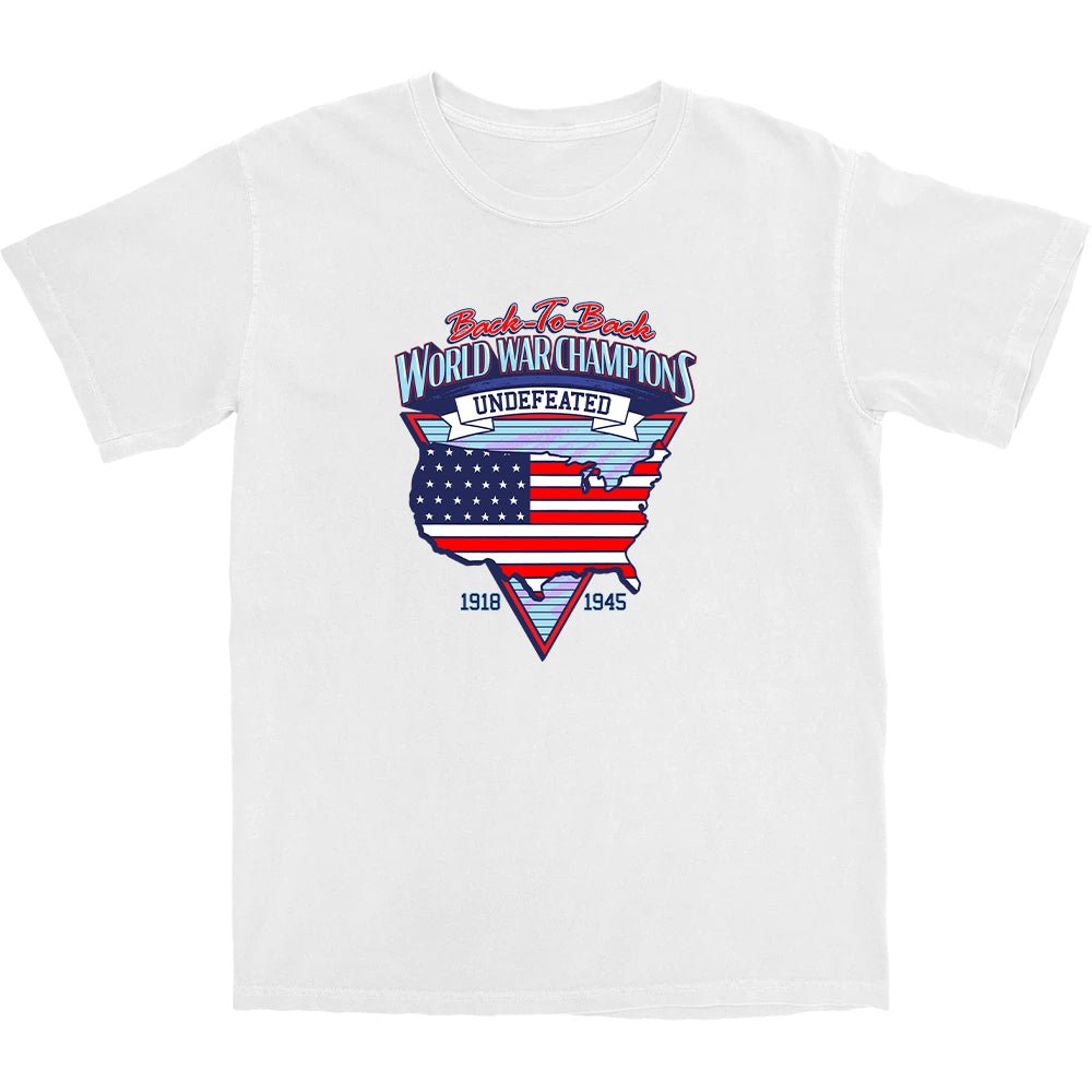 Back To Back World War Champs T Shirt