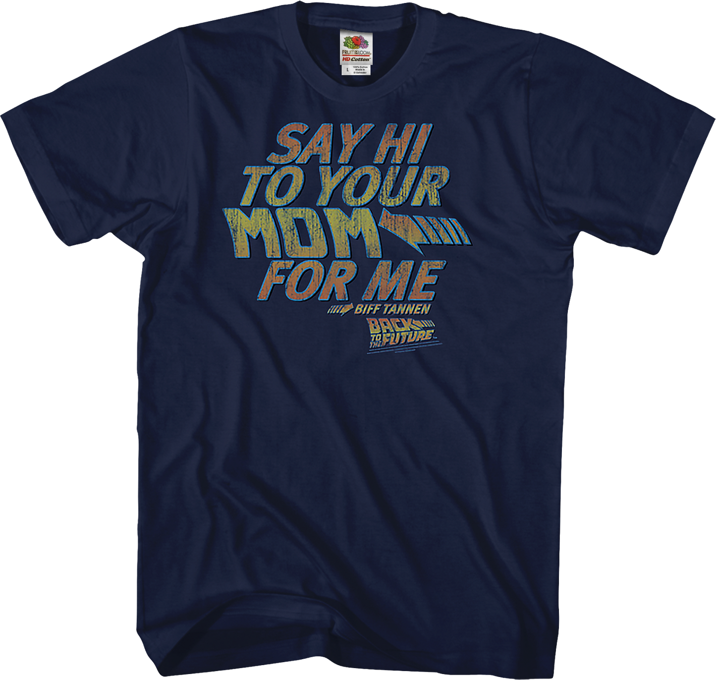 Back To The Future: Say Hi To Your Mom For Me Shirt