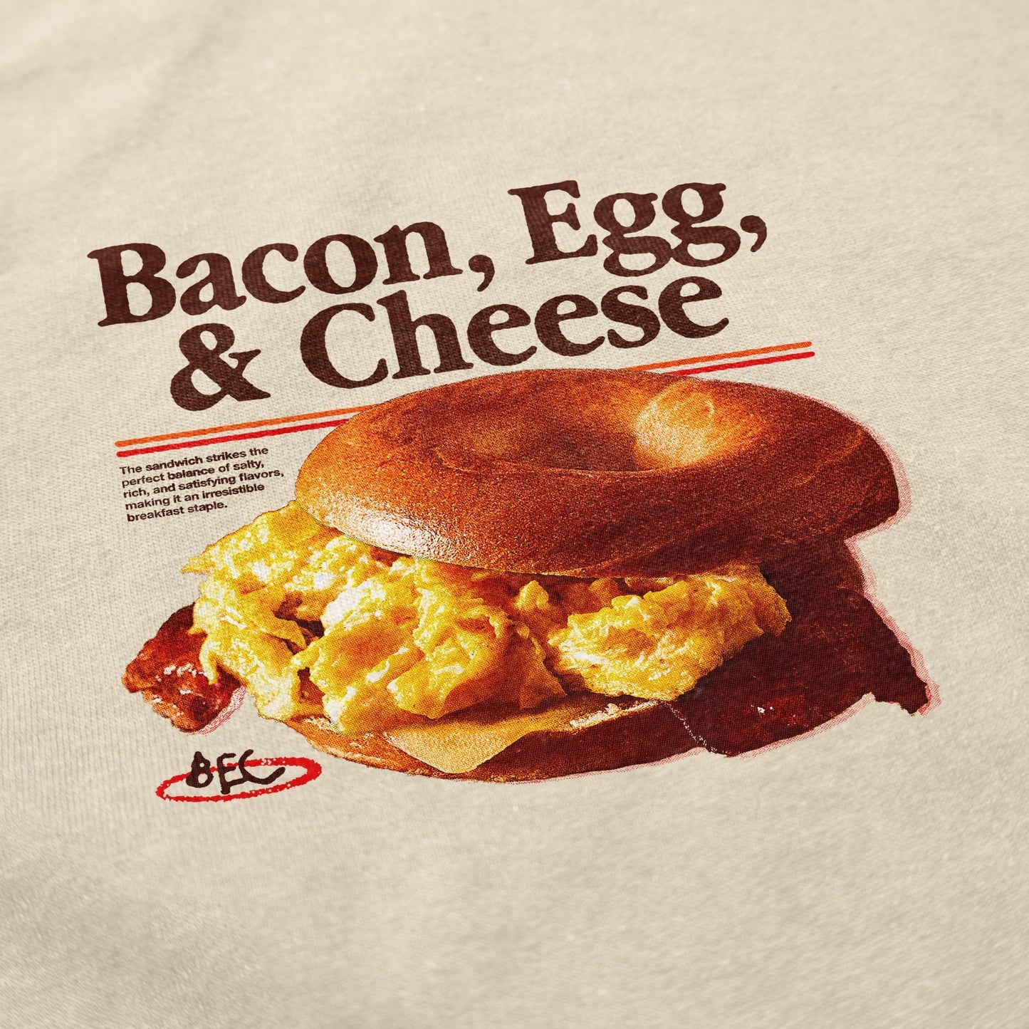 Bacon Egg and Cheese T Shirt