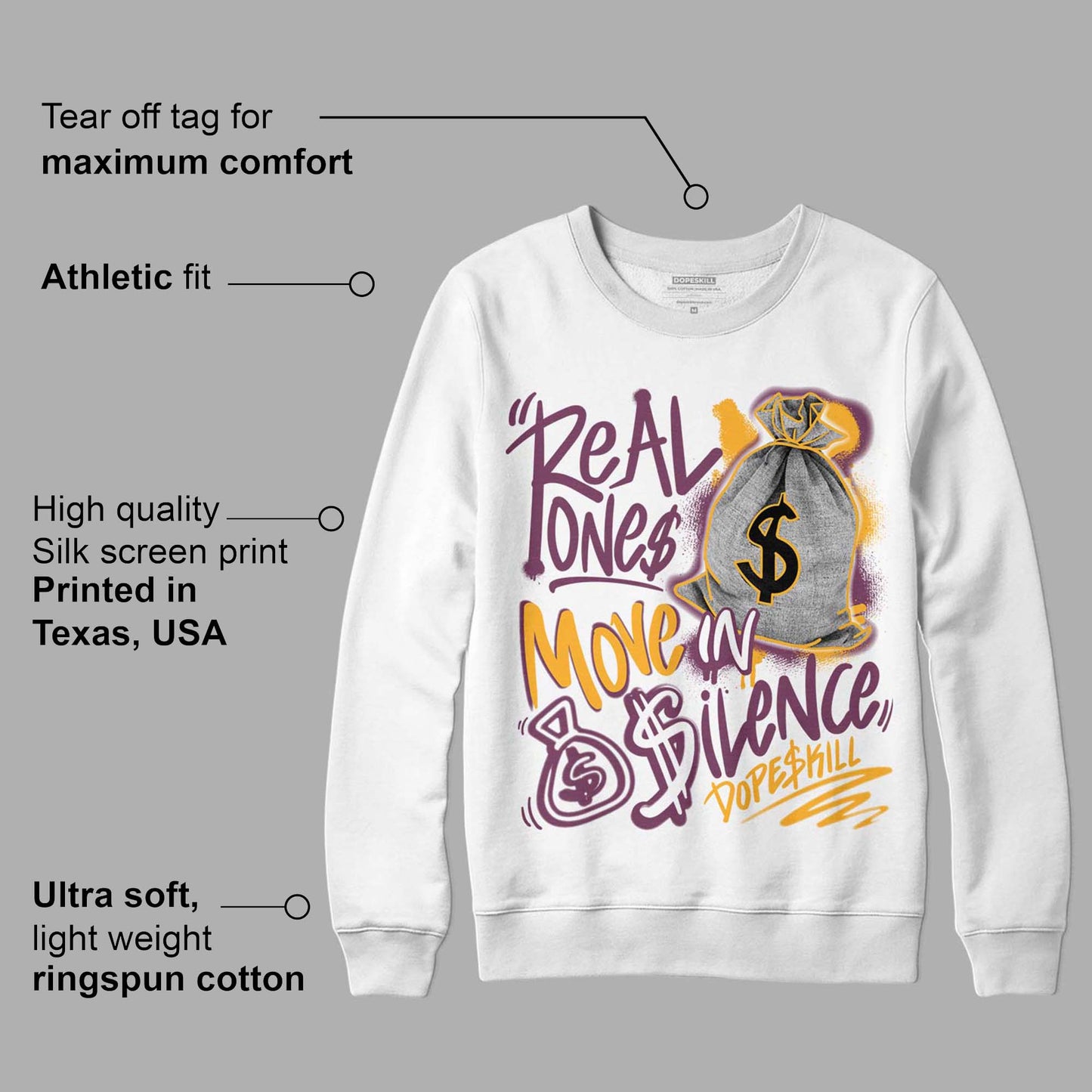 Brotherhood 1s High OG DopeSkill Sweatshirt Real Ones Move In Silence Graphic