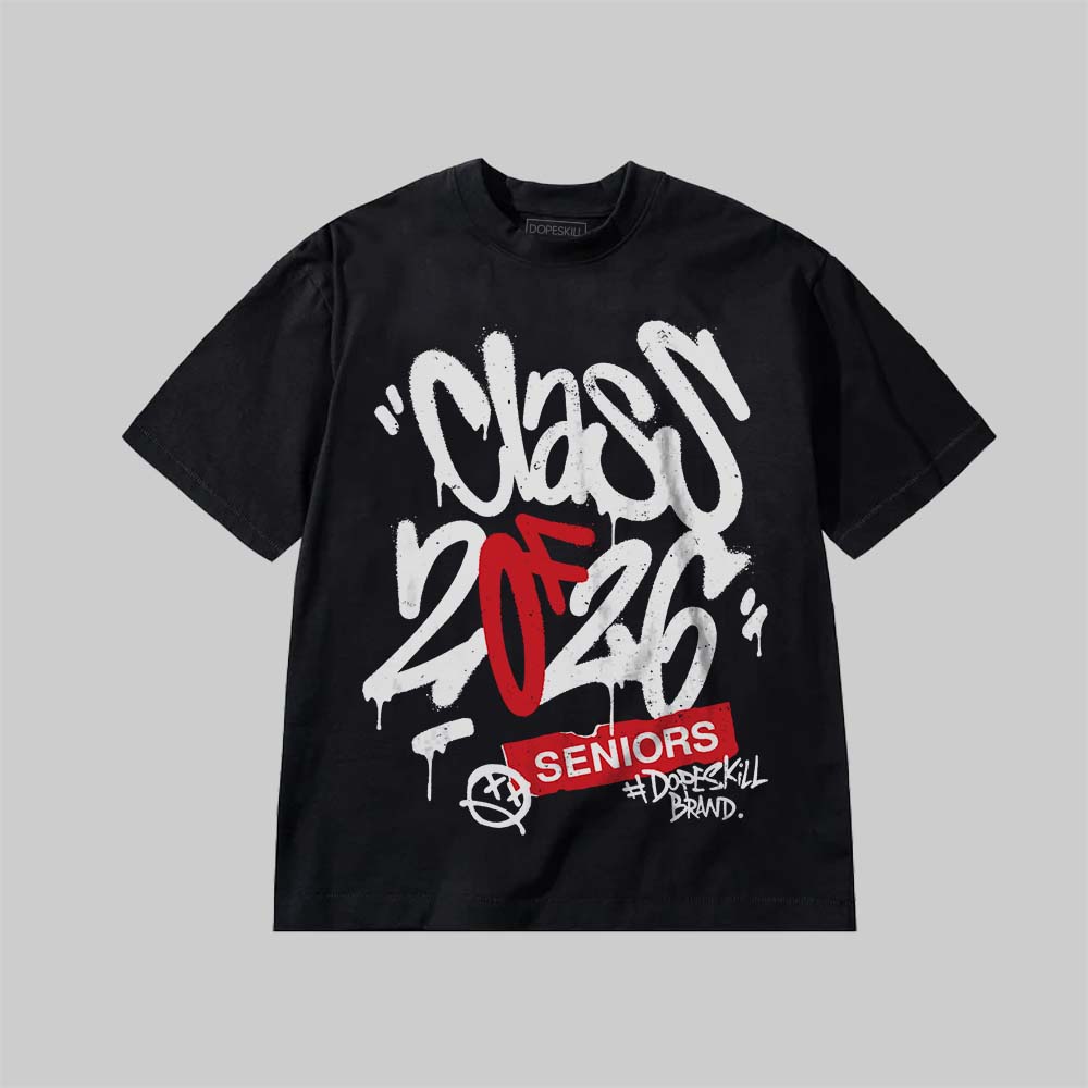 Class of 2026 DopeSkill Premium T-shirt