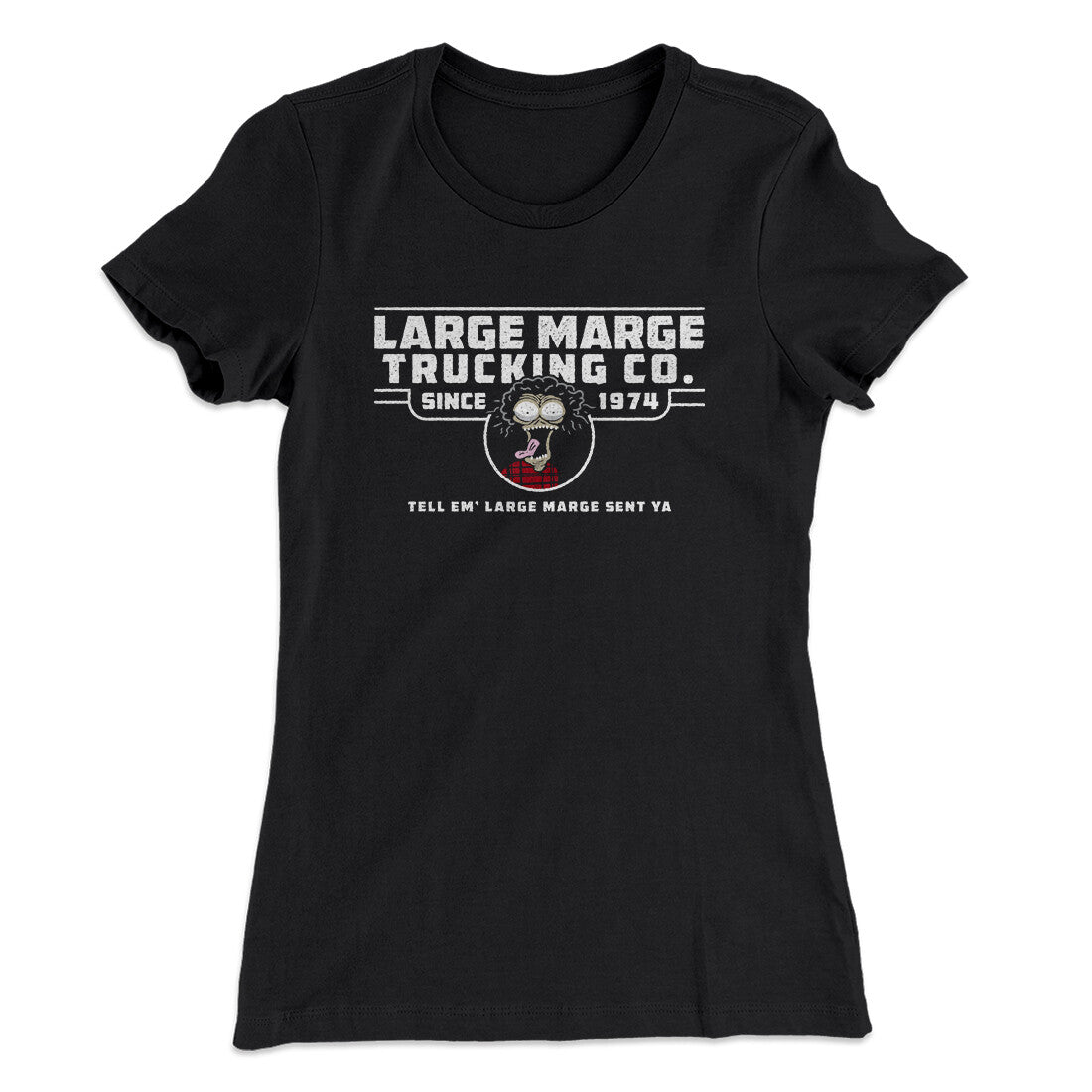 Large Marge Trucking Co Women's T-Shirt