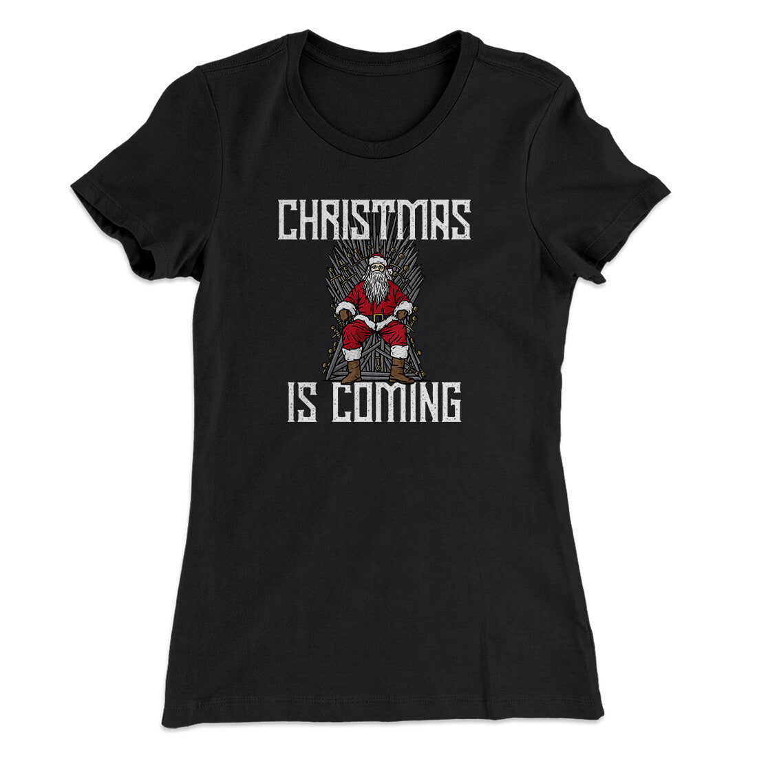 Christmas Is Coming Women's T-Shirt