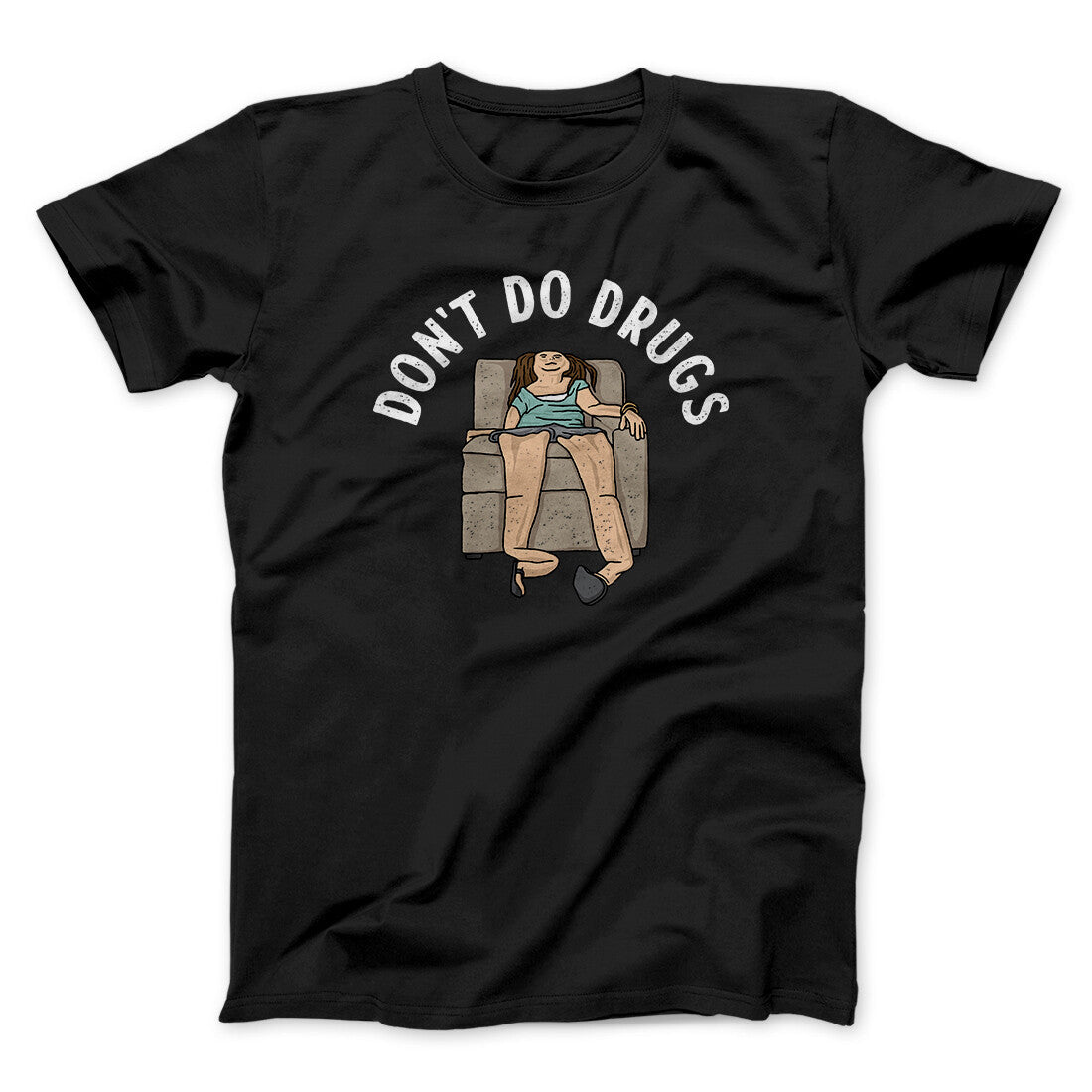 Don‚Äôt Do Drugs Men/Unisex T-Shirt