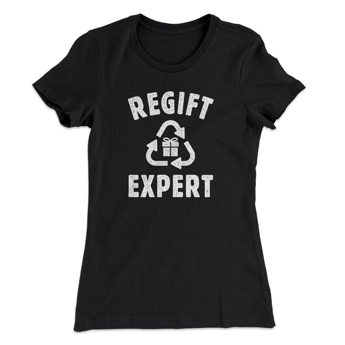 Regift Expert Women's T-Shirt