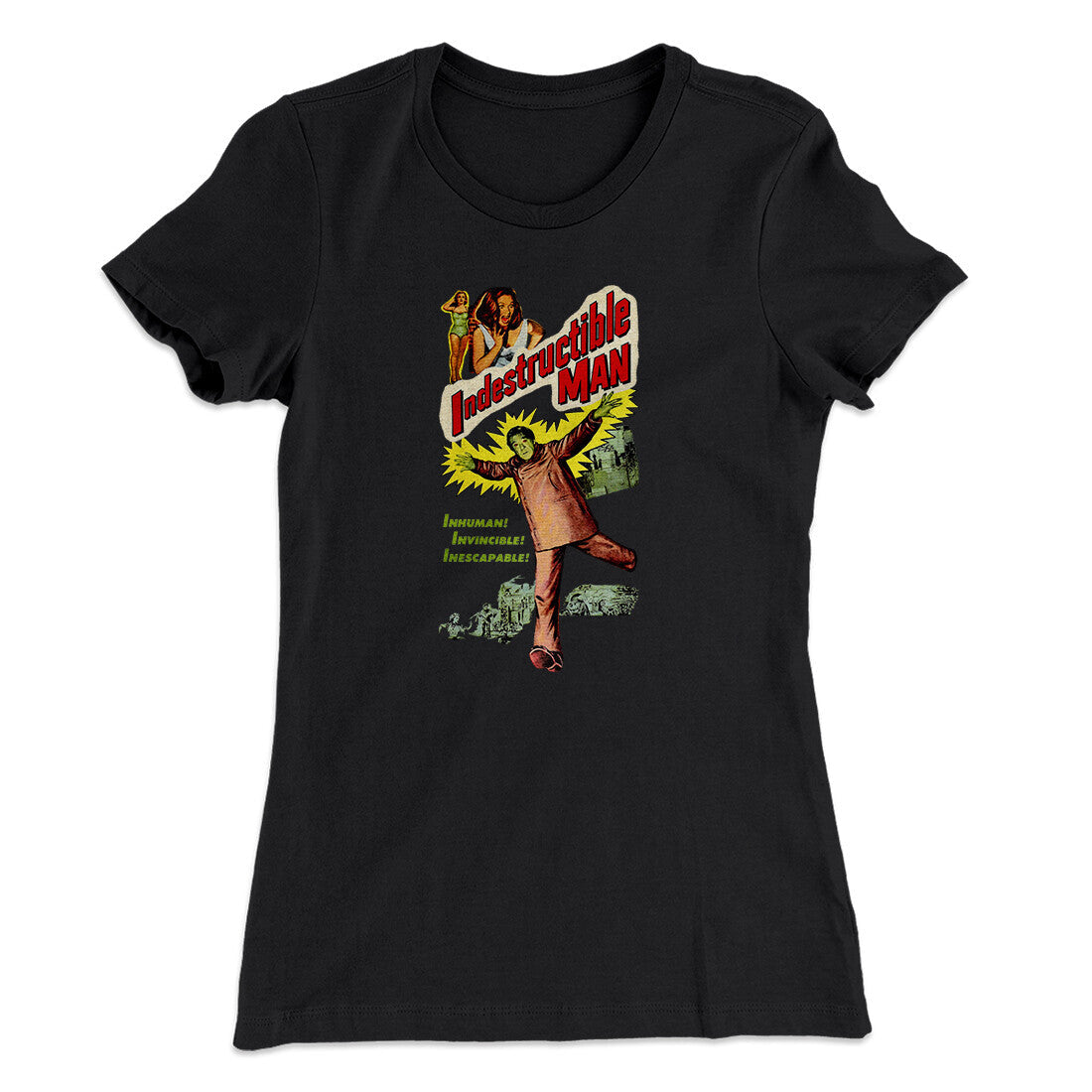 Indestructible Man Women's T-Shirt