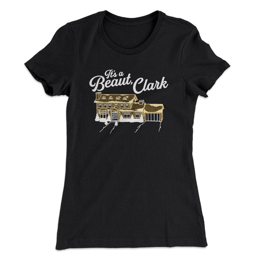 Its A Beaut Clark Women's T-Shirt