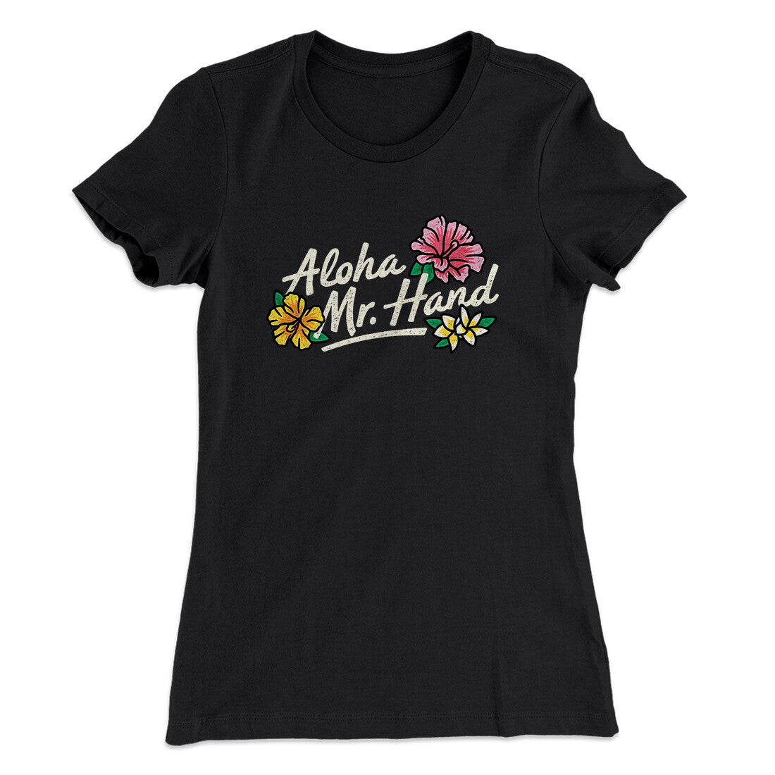 Aloha Mr. Hand Women's T-Shirt