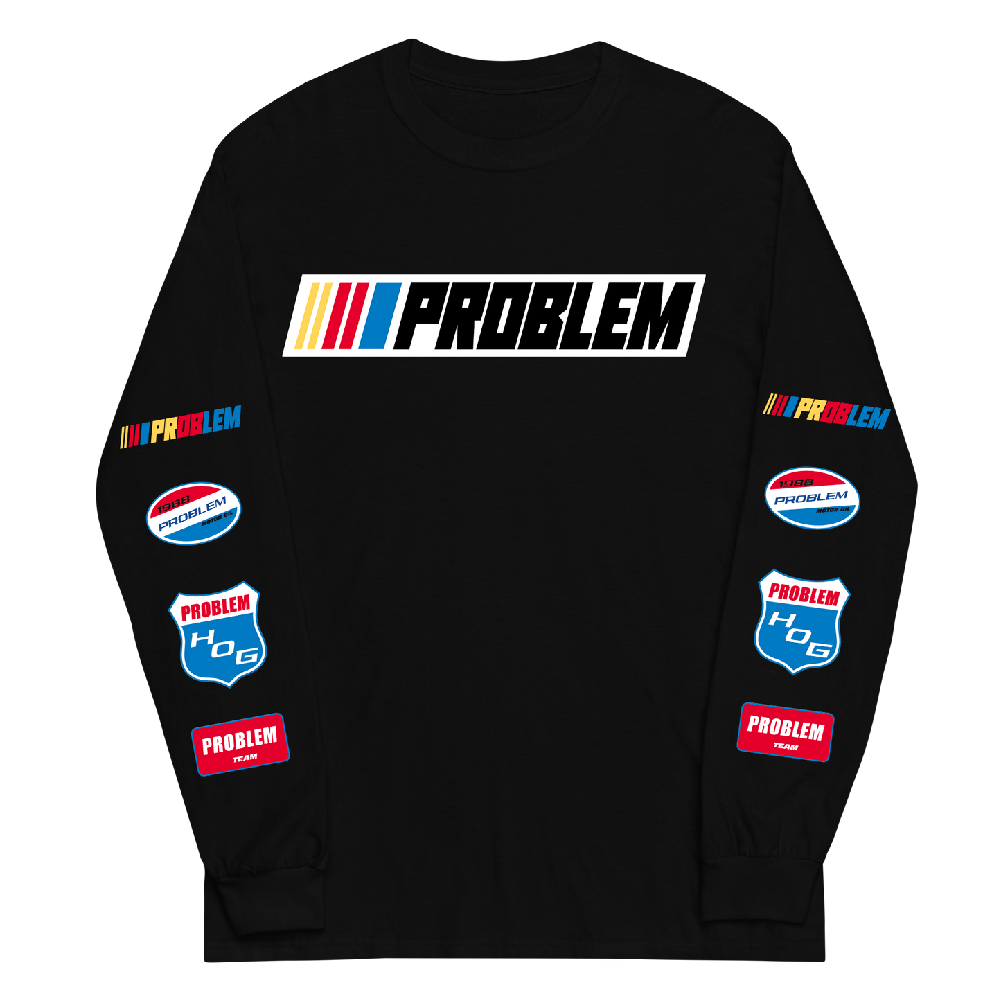 Problem Team Long Sleeve Shirt