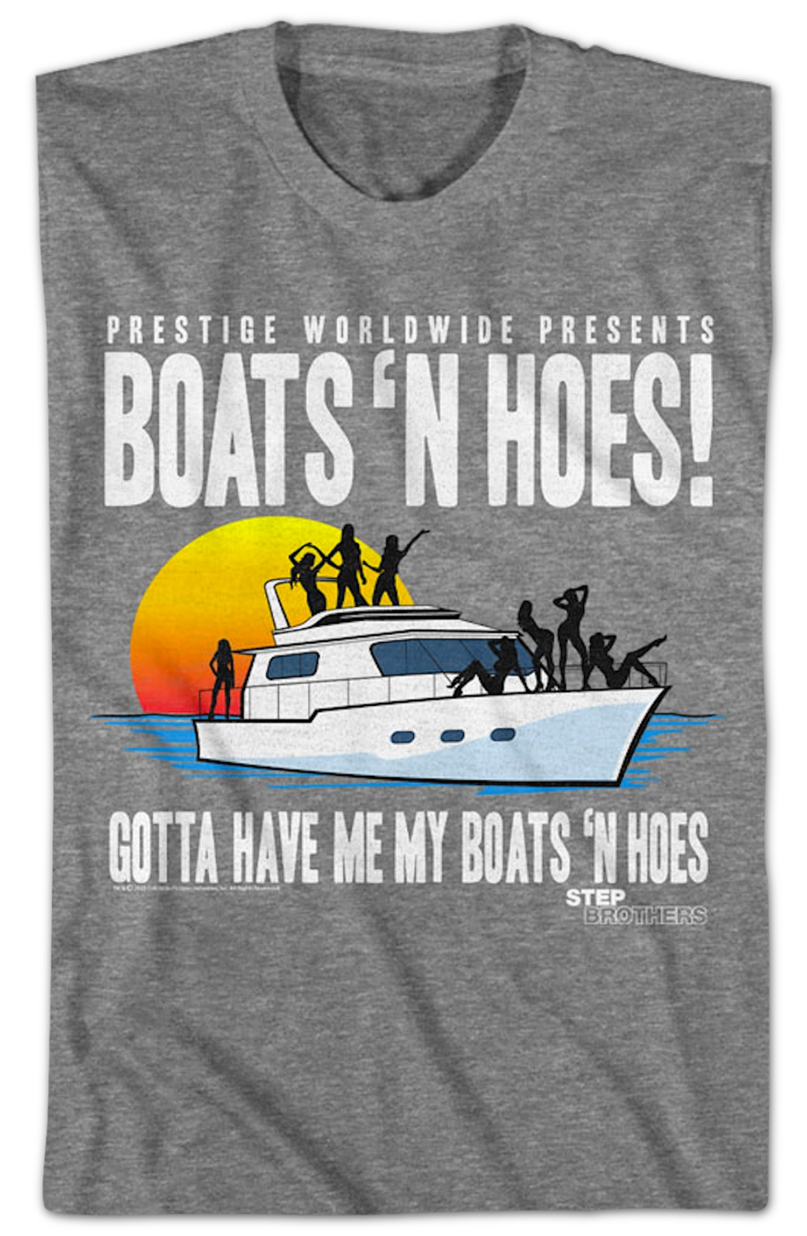 Boats 'N Hoes Step Brothers T-Shirt