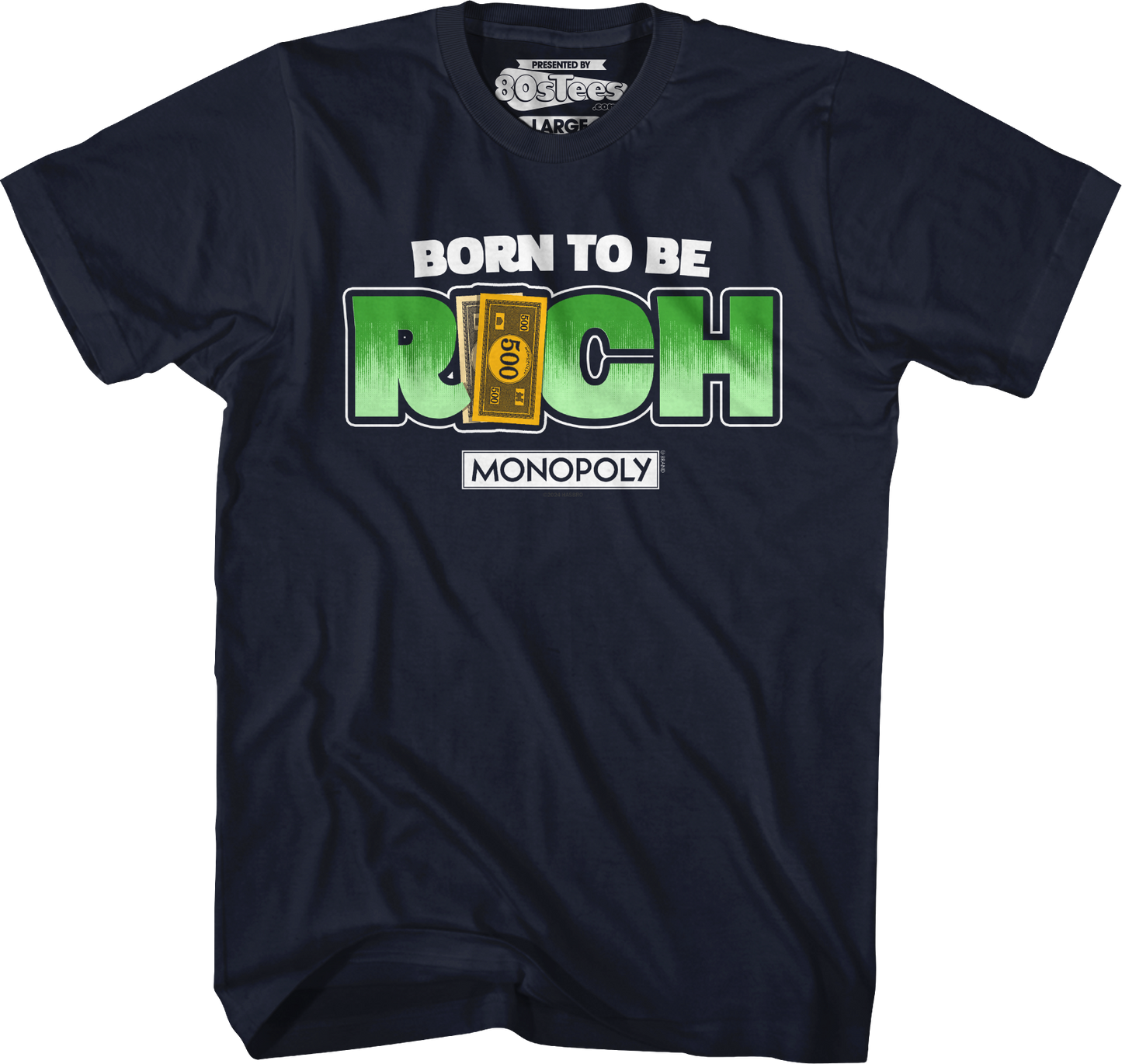 Born To Be Rich Monopoly T-Shirt