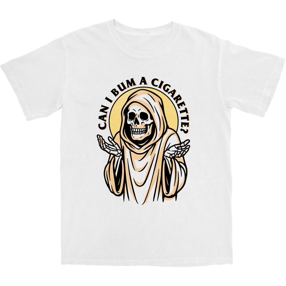 Bum A Cig T Shirt