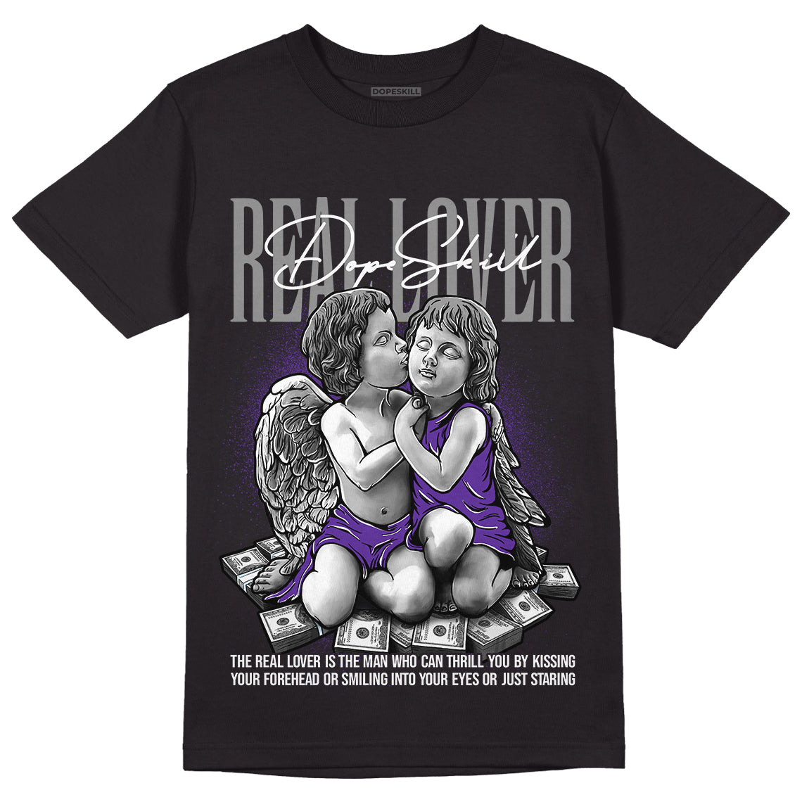 Court Purple 13s DopeSkill T-Shirt Real Lover Graphic
