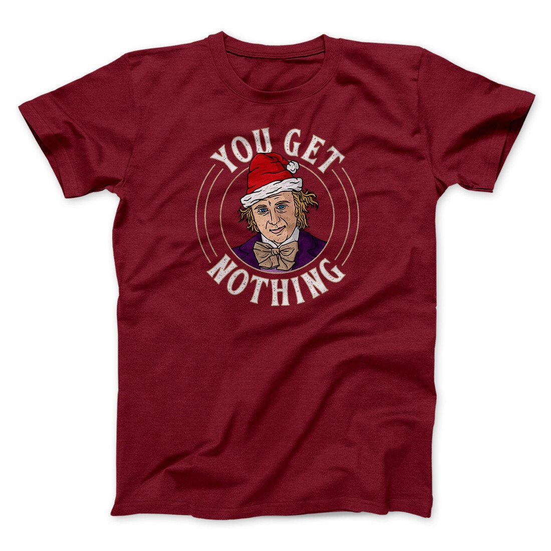 You Get Nothing Funny Movie Men/Unisex T-Shirt