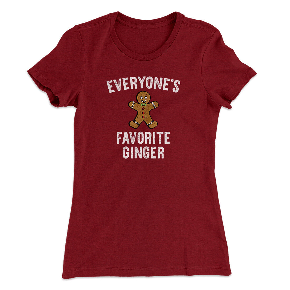 Everyone‚Äôs Favorite Ginger Women's T-Shirt
