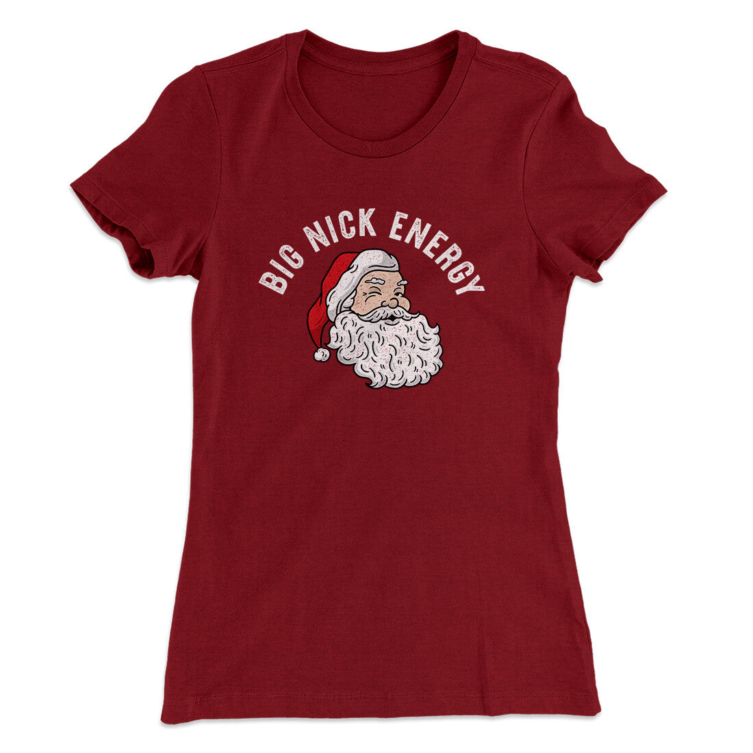 Big Nick Energy Women's T-Shirt