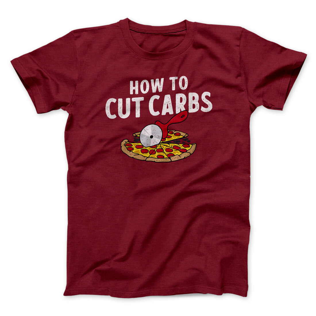 How To Cut Carbs (Pizza) Men/Unisex T-Shirt