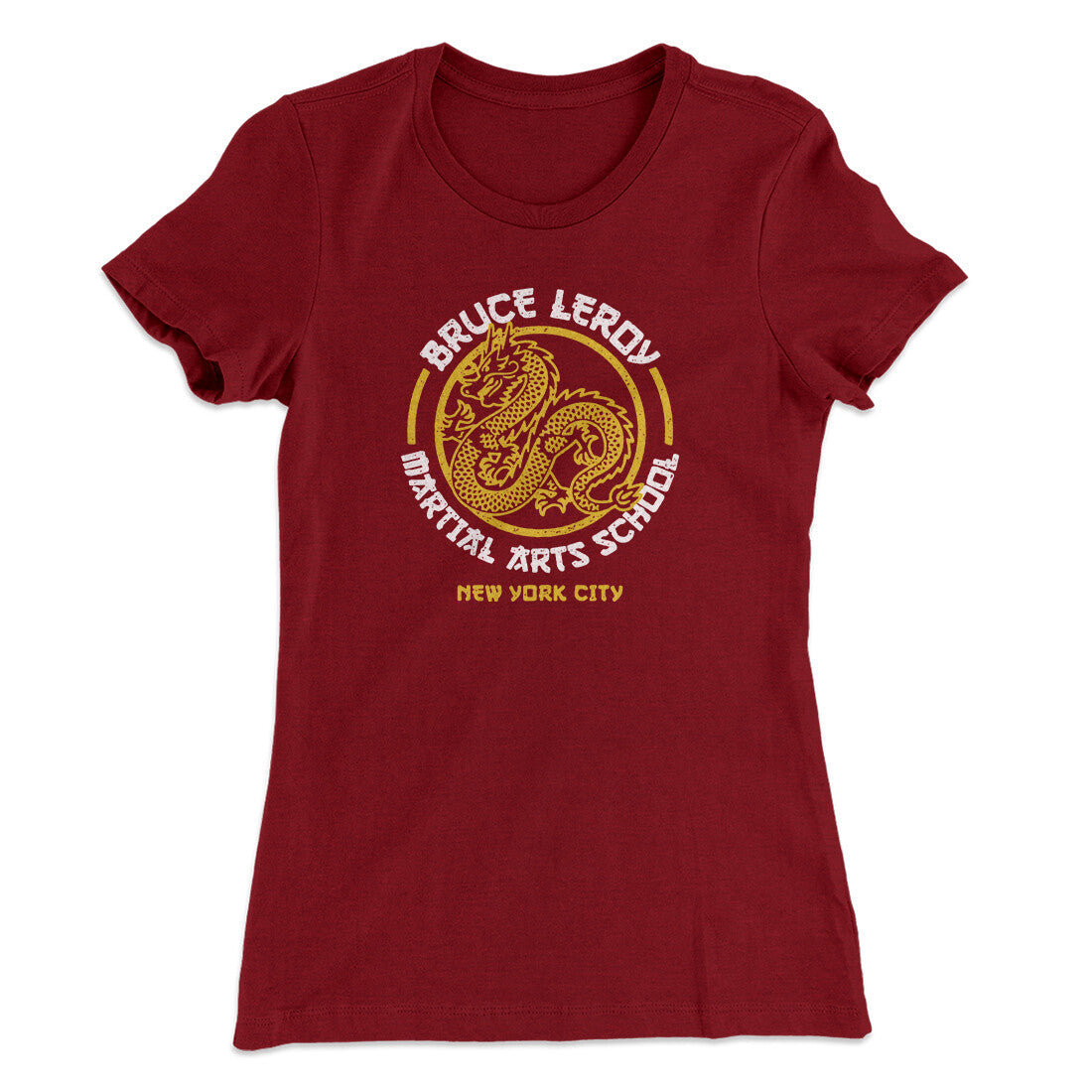 Bruce Leroy Martial Arts School Women's T-Shirt