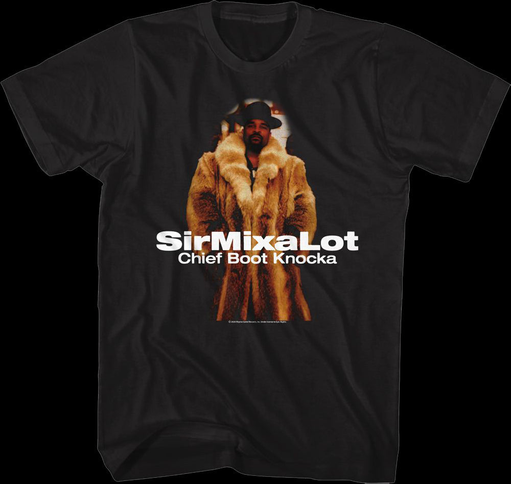 Chief Boot Knocka Sir Mix-a-Lot Shirt