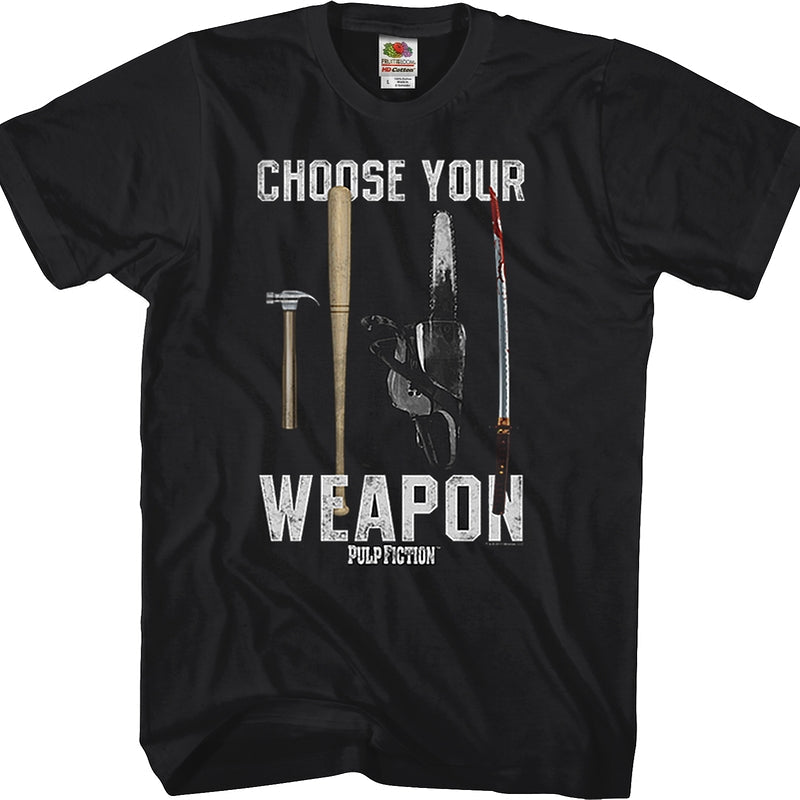 Choose Your Weapon Pulp Fiction T-Shirt