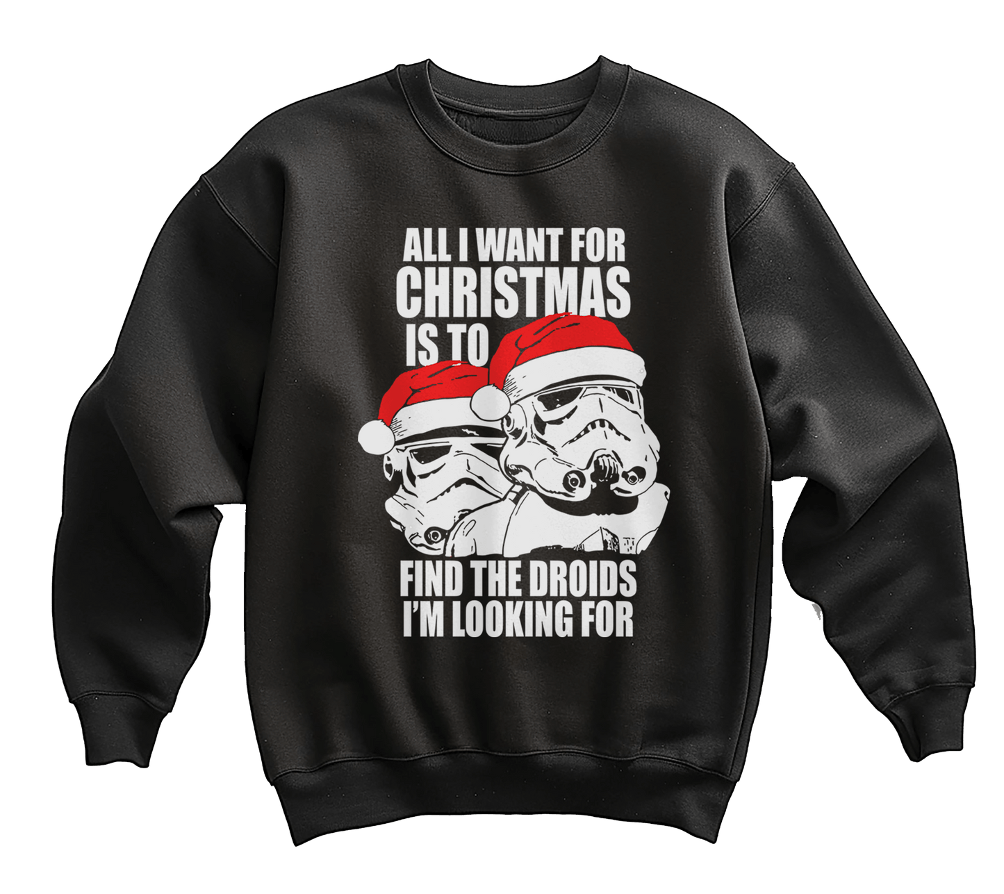 Christmas Droids I'm Looking For Sweatshirt