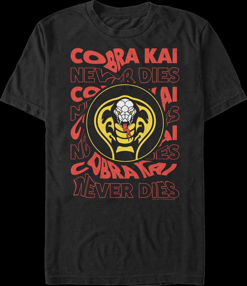 Cobra Kai Never Dies T-Shirt