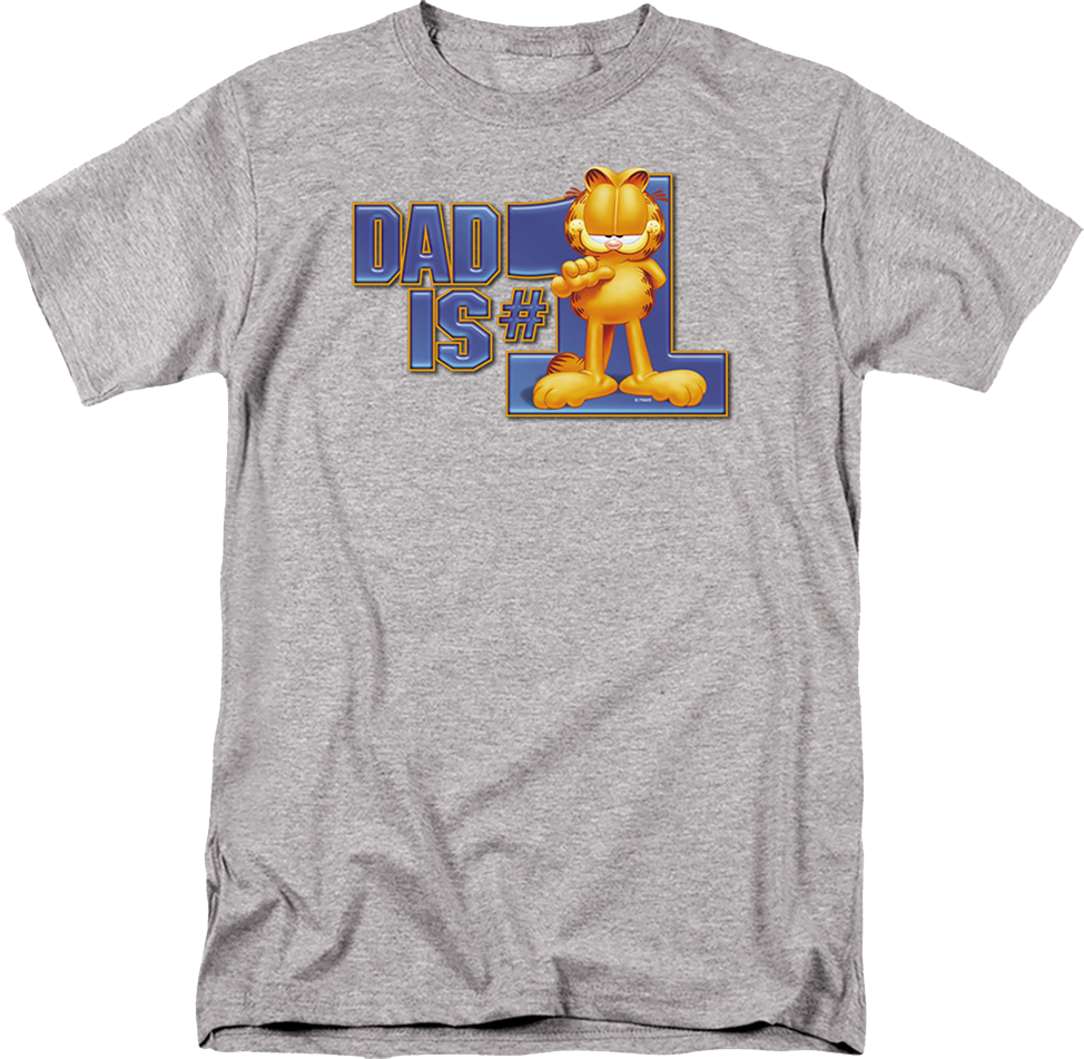 Dad Is #1 Garfield T-Shirt