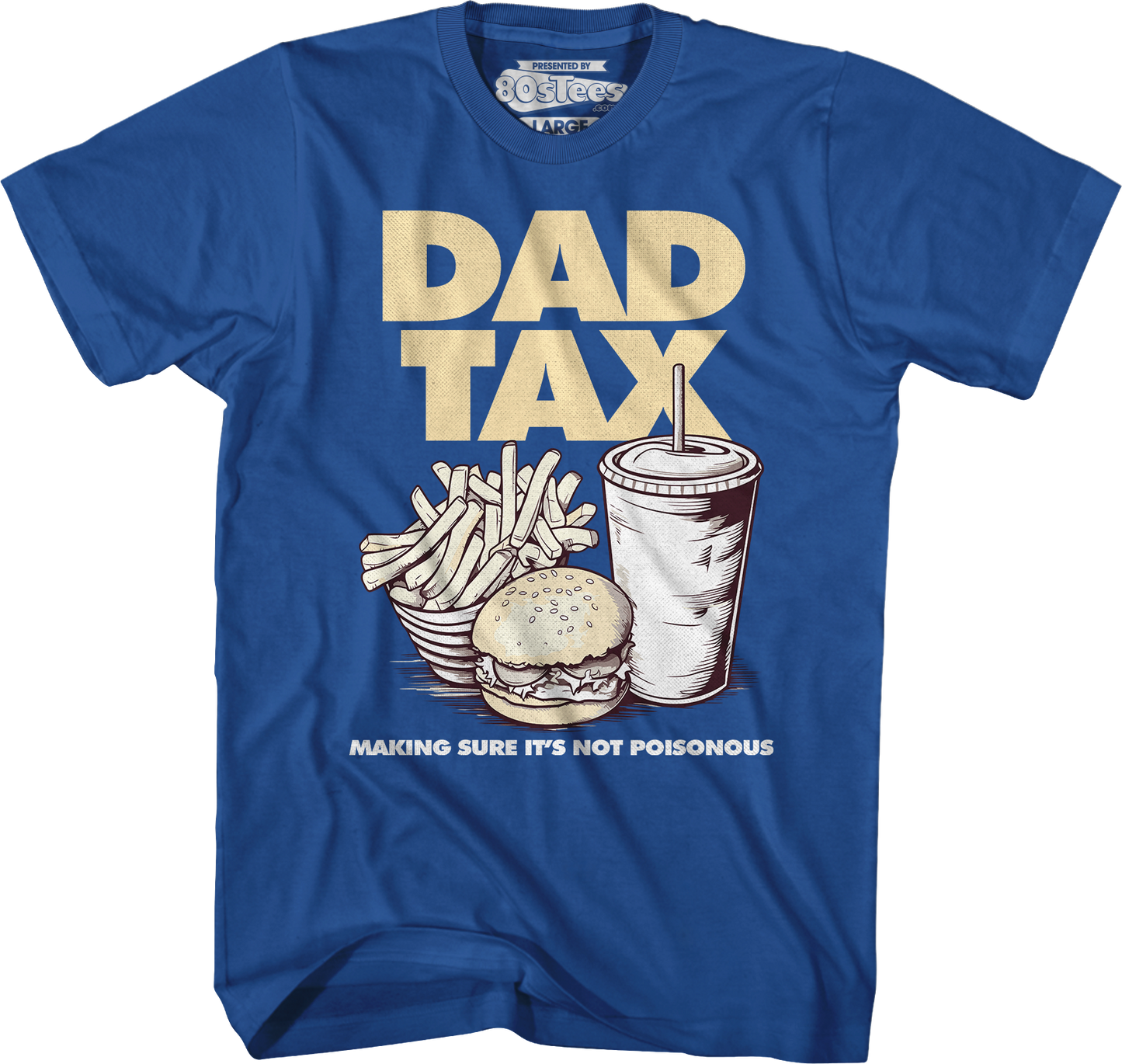 Dad Tax T-Shirt