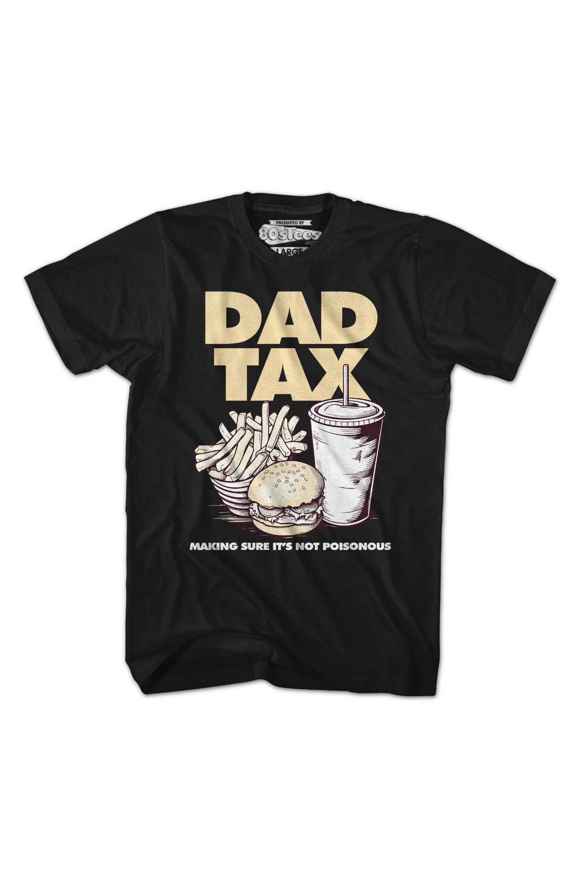 Dad Tax T-Shirt