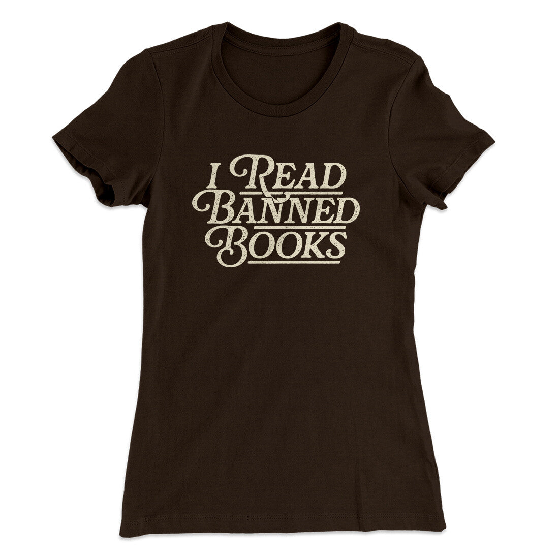 I Read Banned Books Women's T-Shirt