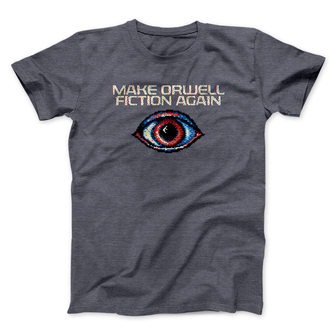Make Orwell Fiction Again Men/Unisex T-Shirt