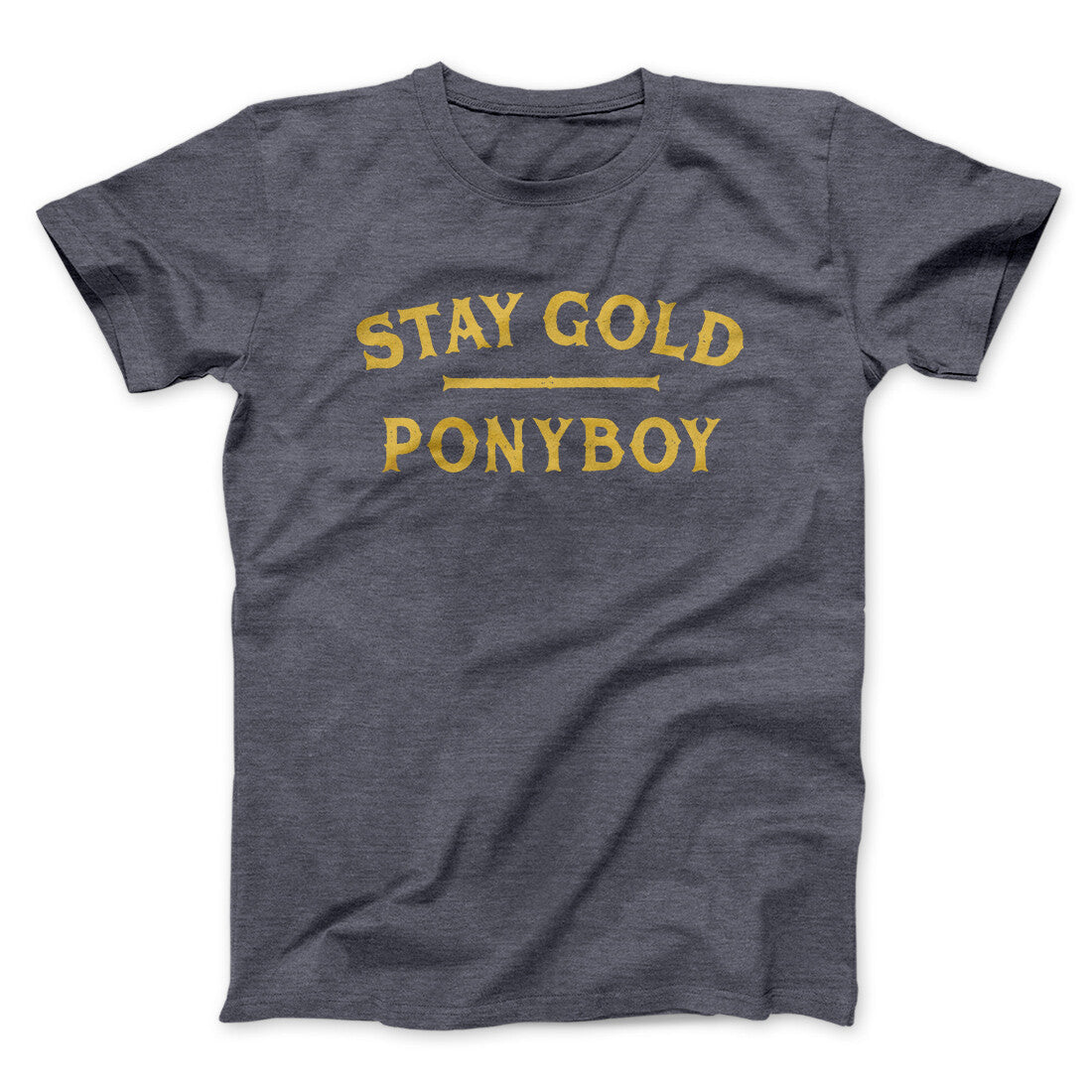 Stay Gold Ponyboy Men/Unisex T-Shirt