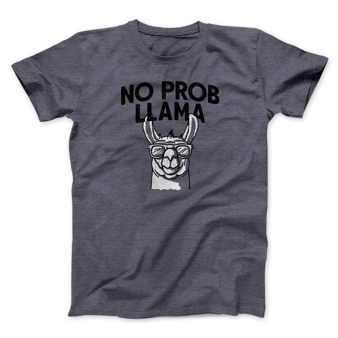 No Prob Llama Men/Unisex T-Shirt