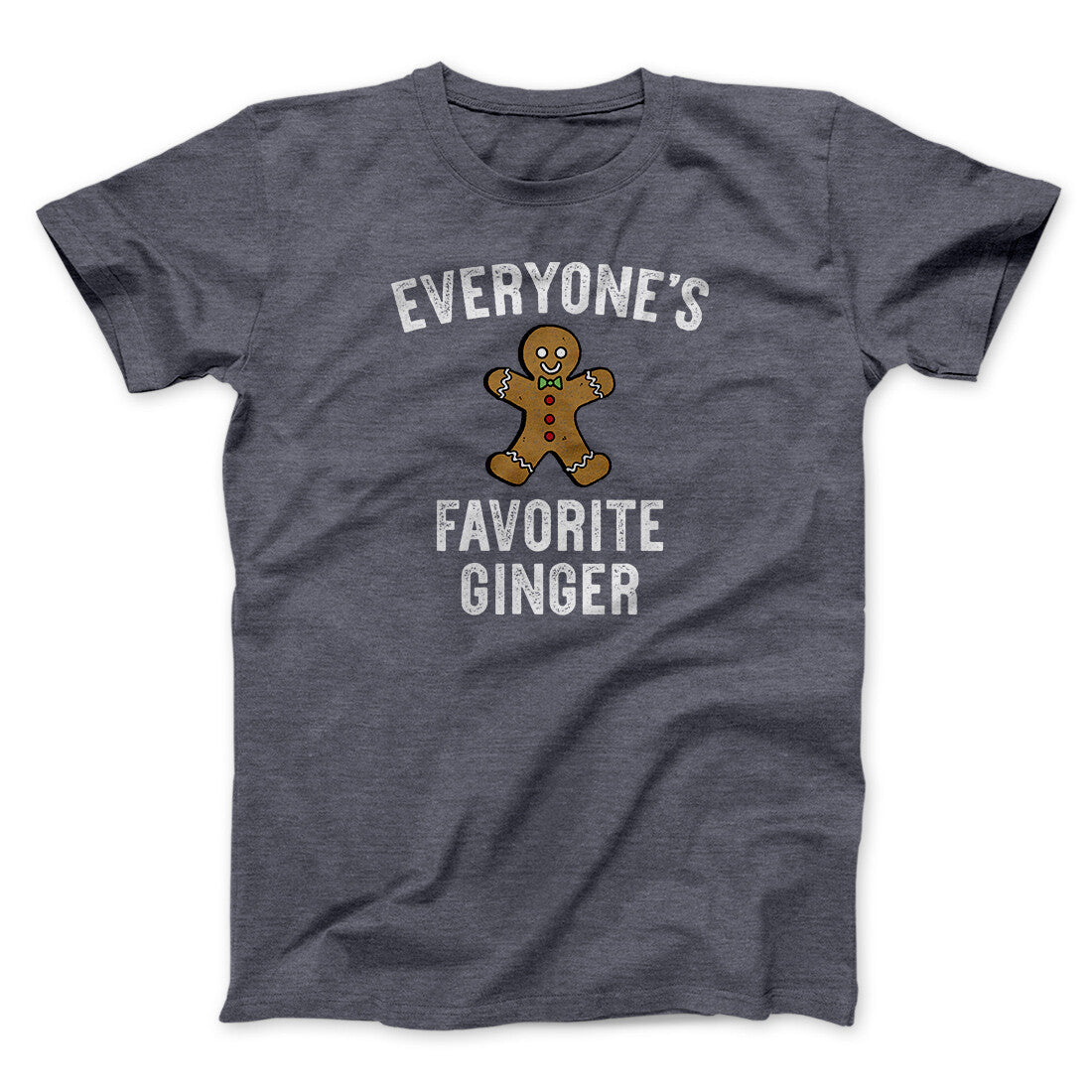 Everyone‚Äôs Favorite Ginger Men/Unisex T-Shirt