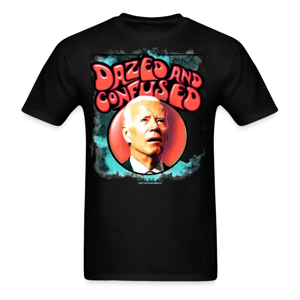 Dazed and Confused Funny Anti Biden FJB Unisex Classic T-Shirt