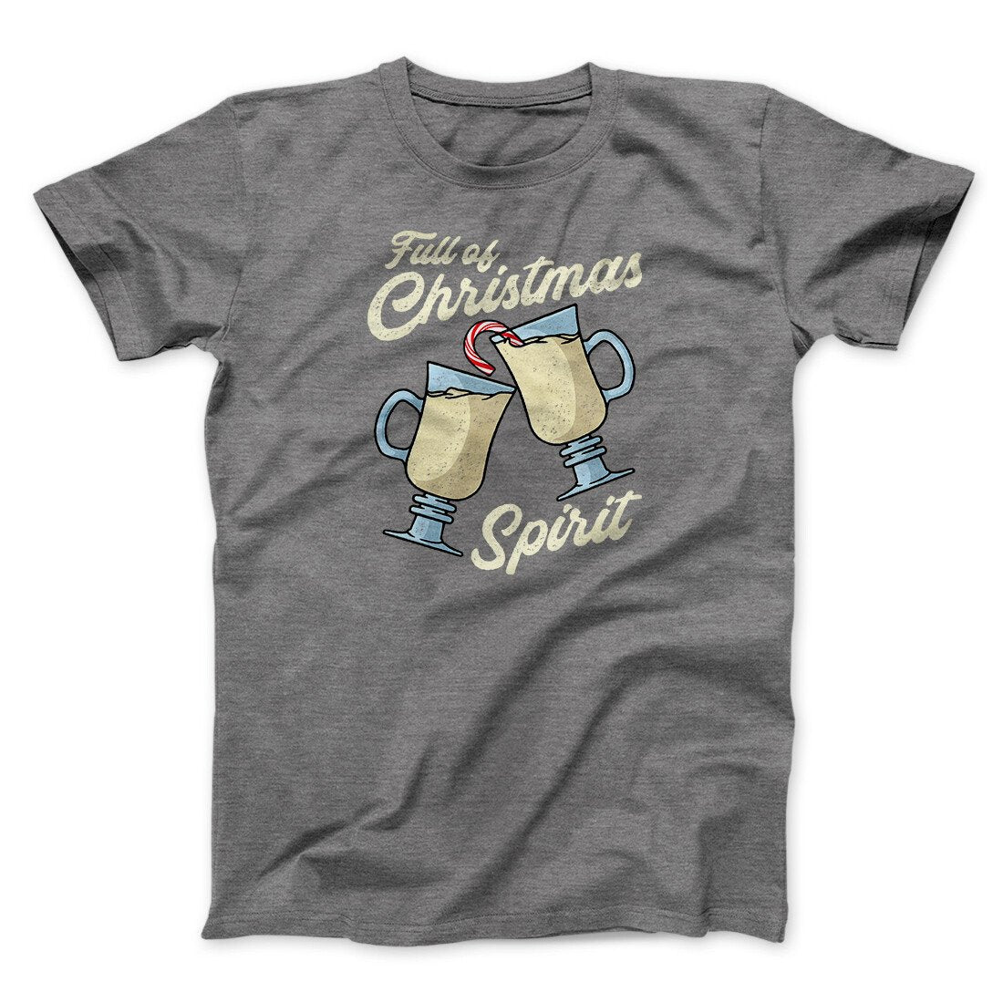 Full Of Christmas Spirit Men/Unisex T-Shirt