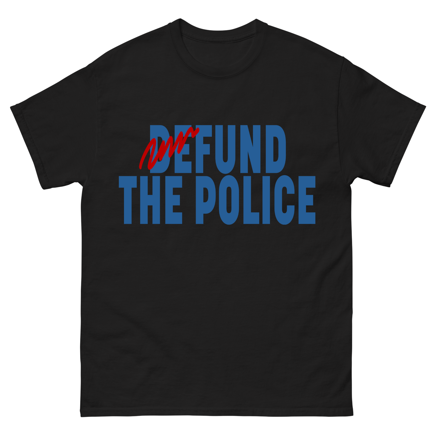 Fund the Police T-Shirt