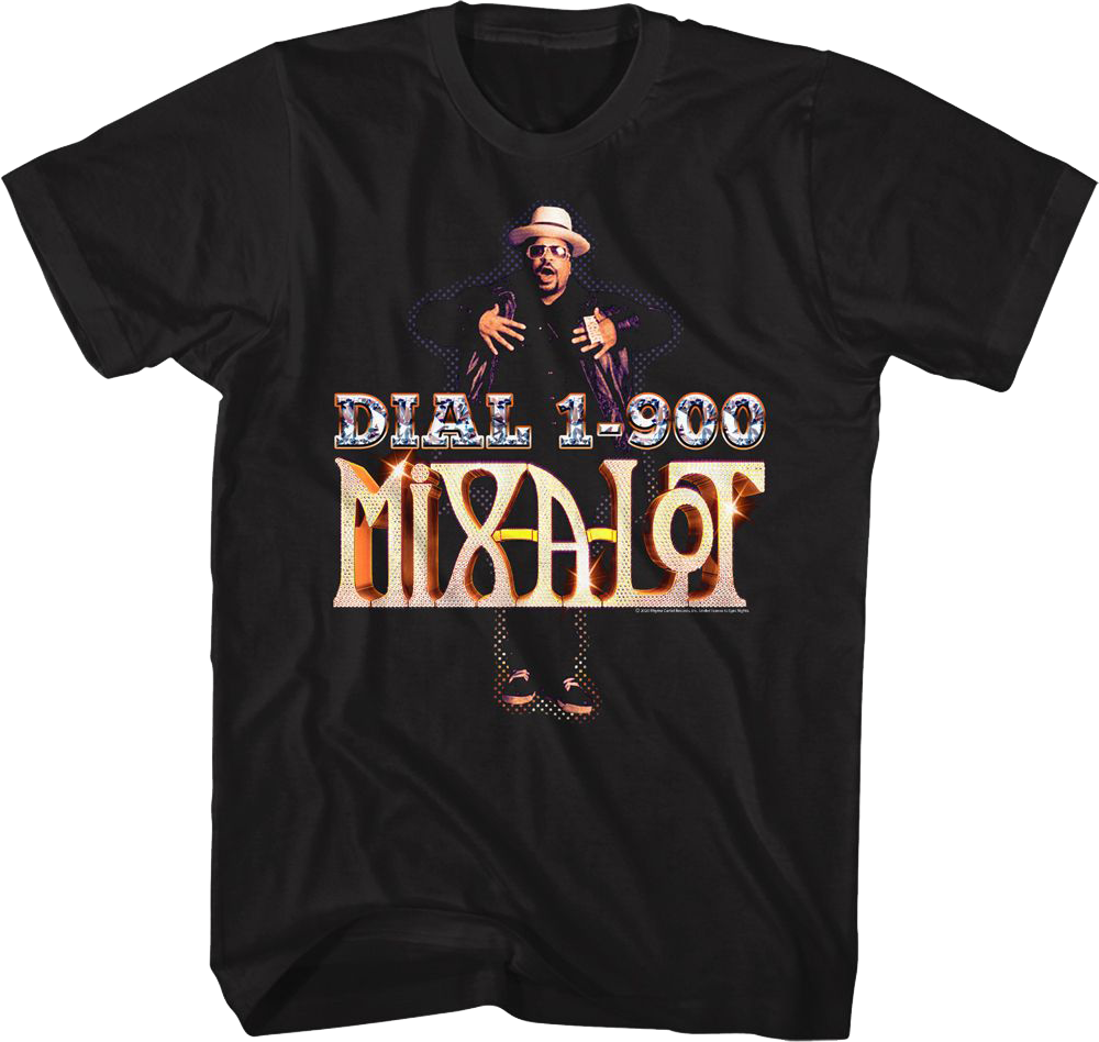 Dial 1-900-MIX-A-LOT Sir Mix-a-Lot Shirt