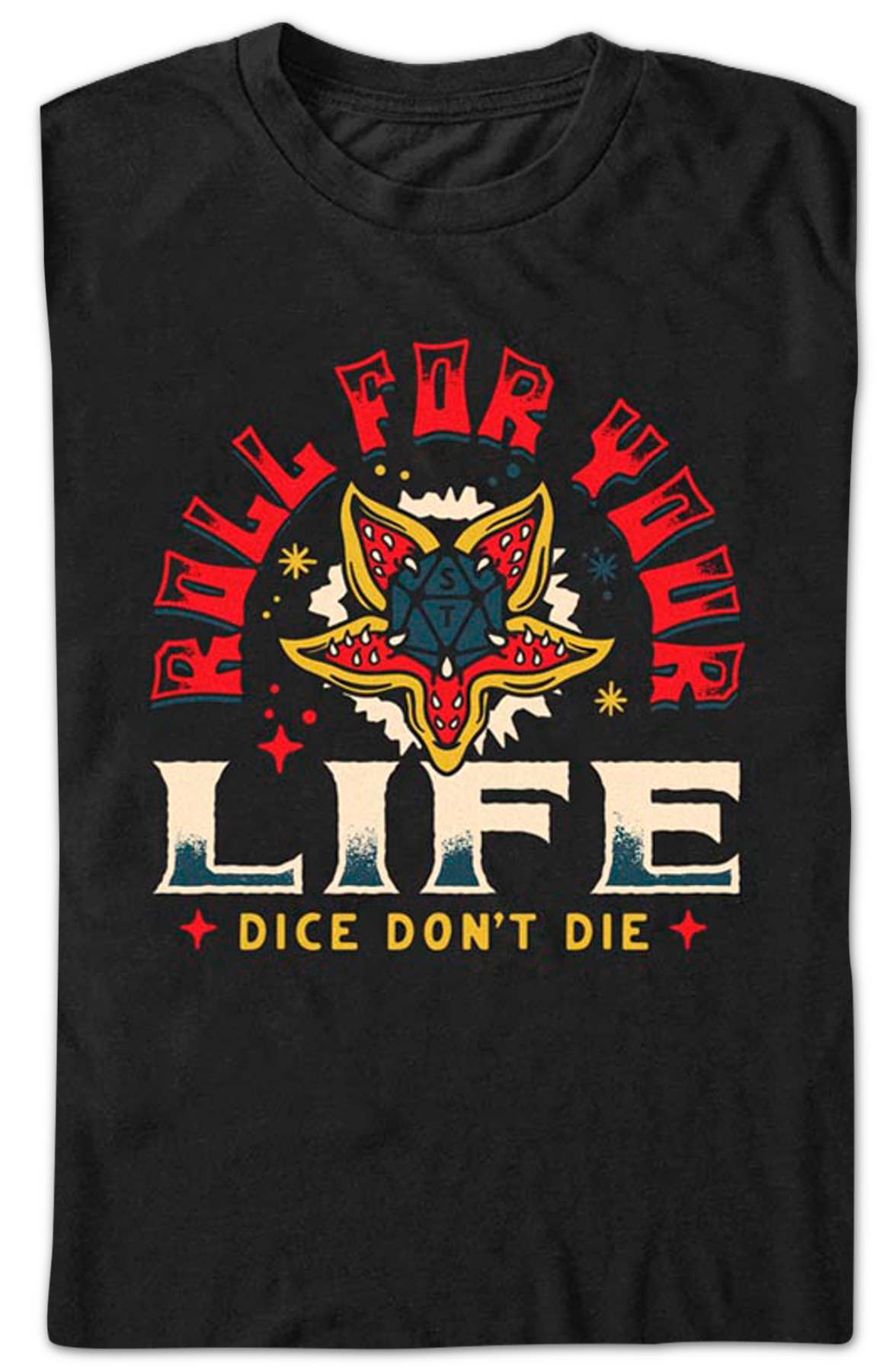 Dice Don't Die Stranger Things T-Shirt
