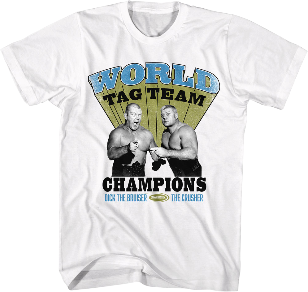 Dick The Bruiser & The Crusher T-Shirt