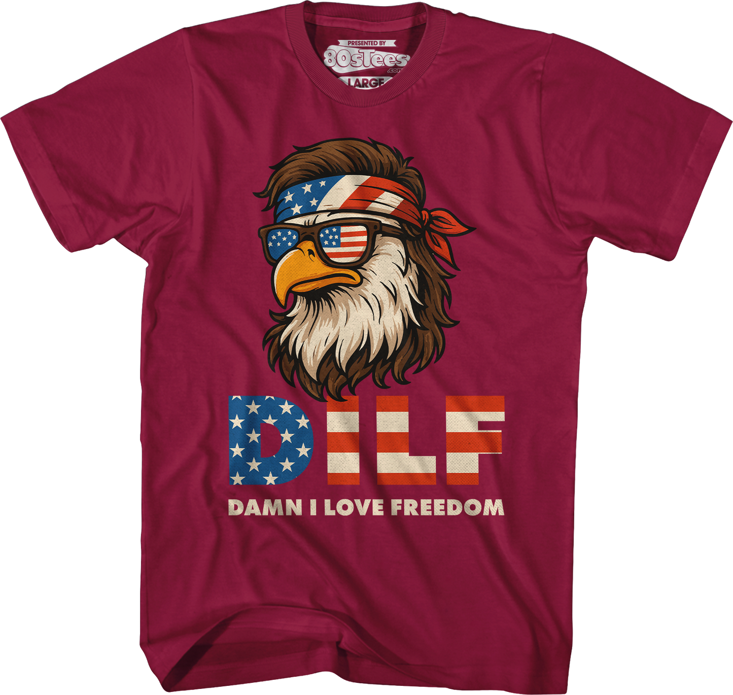 DILF Damn I Love Freedom T-Shirt
