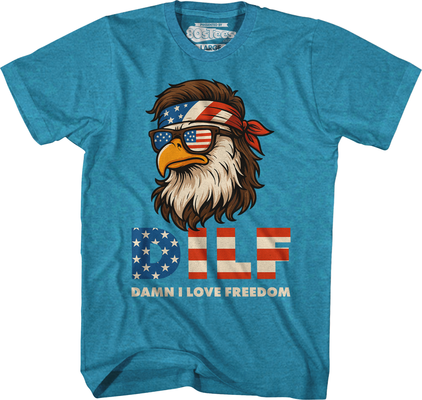 DILF Damn I Love Freedom T-Shirt