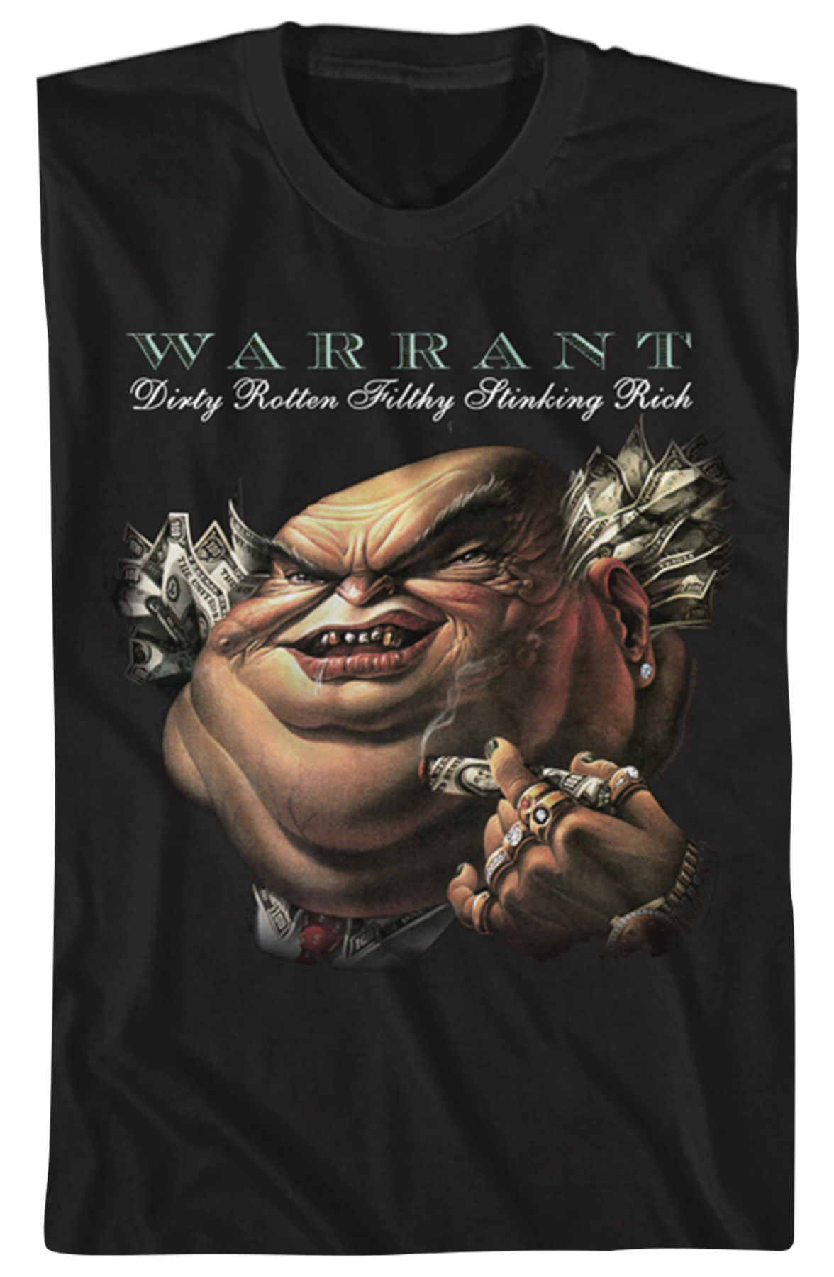 Dirty Rotten Filthy Stinking Rich Warrant T-Shirt