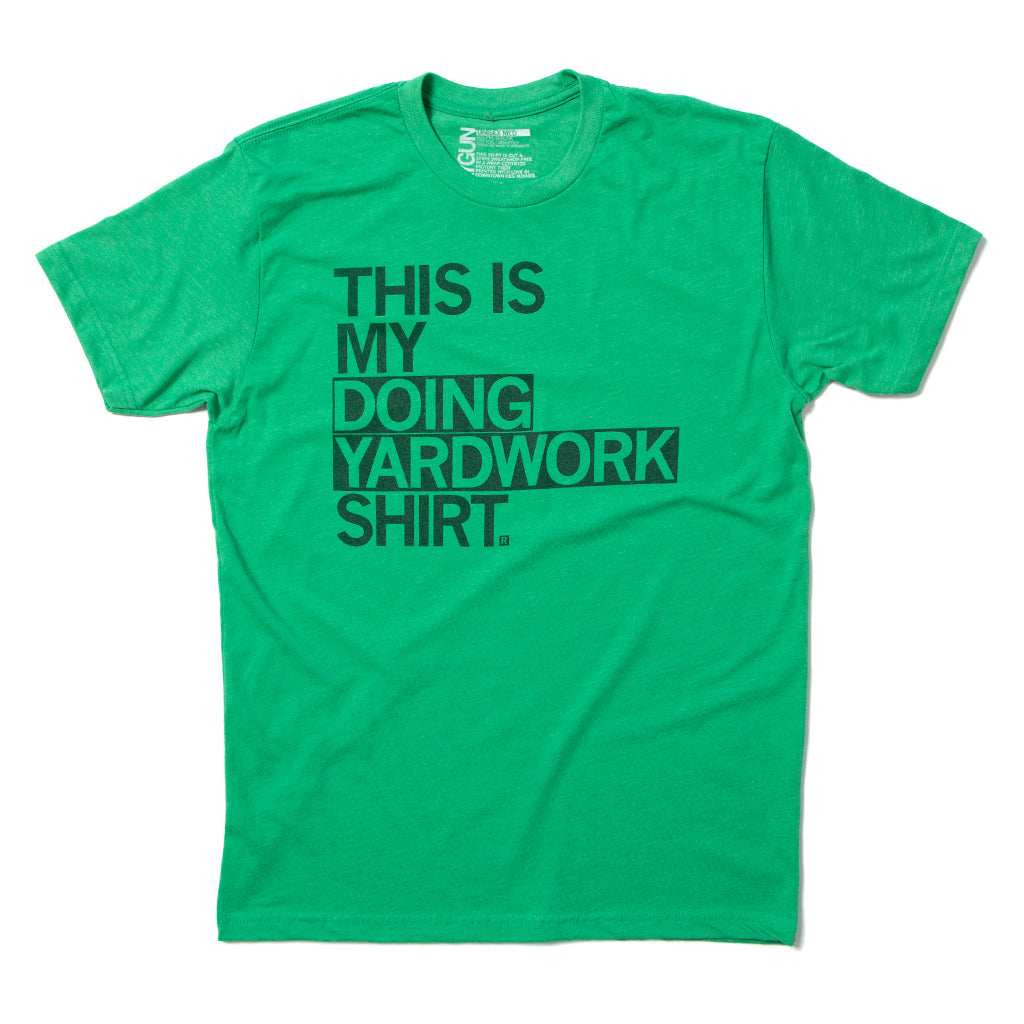 This Is My Doing Yardwork Shirt (R)