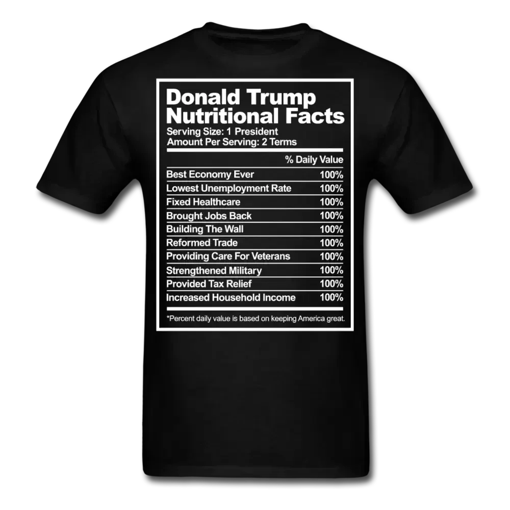 Donald Trump Nutritional Facts T-Shirt