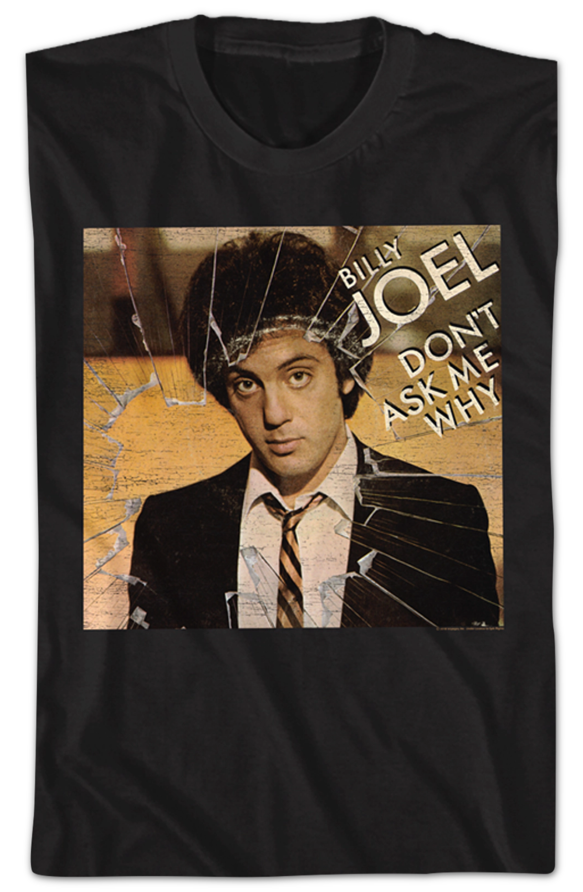Don't Ask Me Why Billy Joel T-Shirt