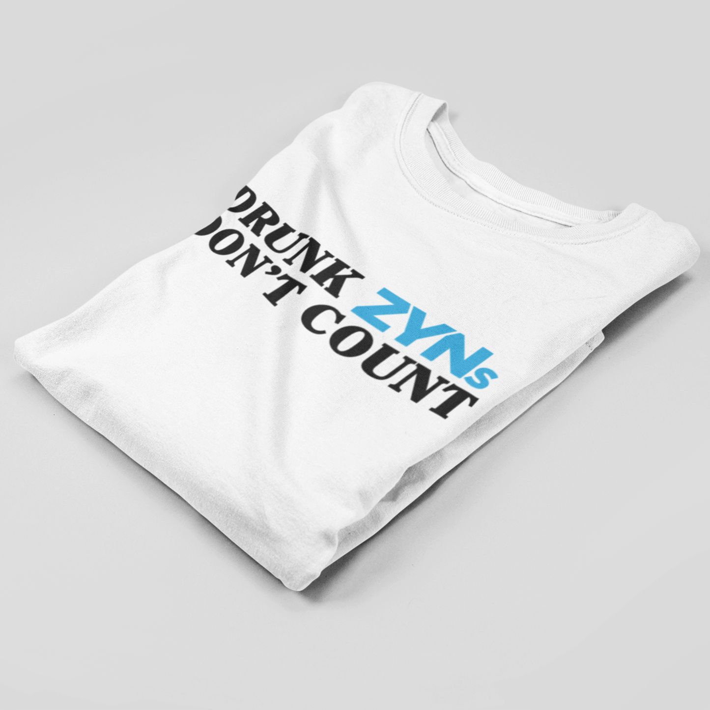 Don't Count T Shirt