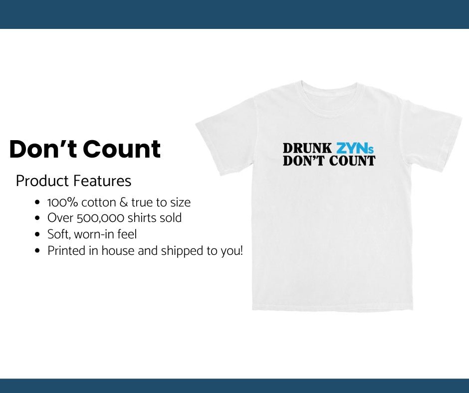 Don't Count T Shirt