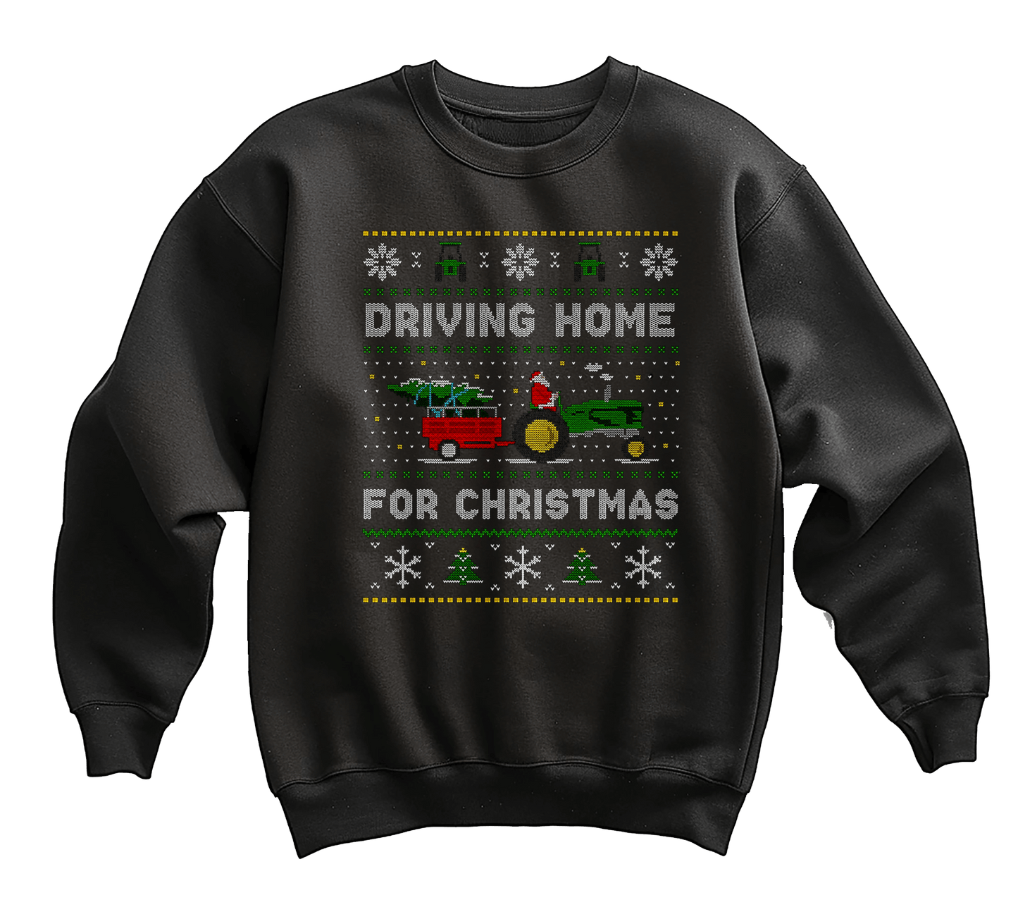 Driving Home for Christmas Tractor Sweatshirt