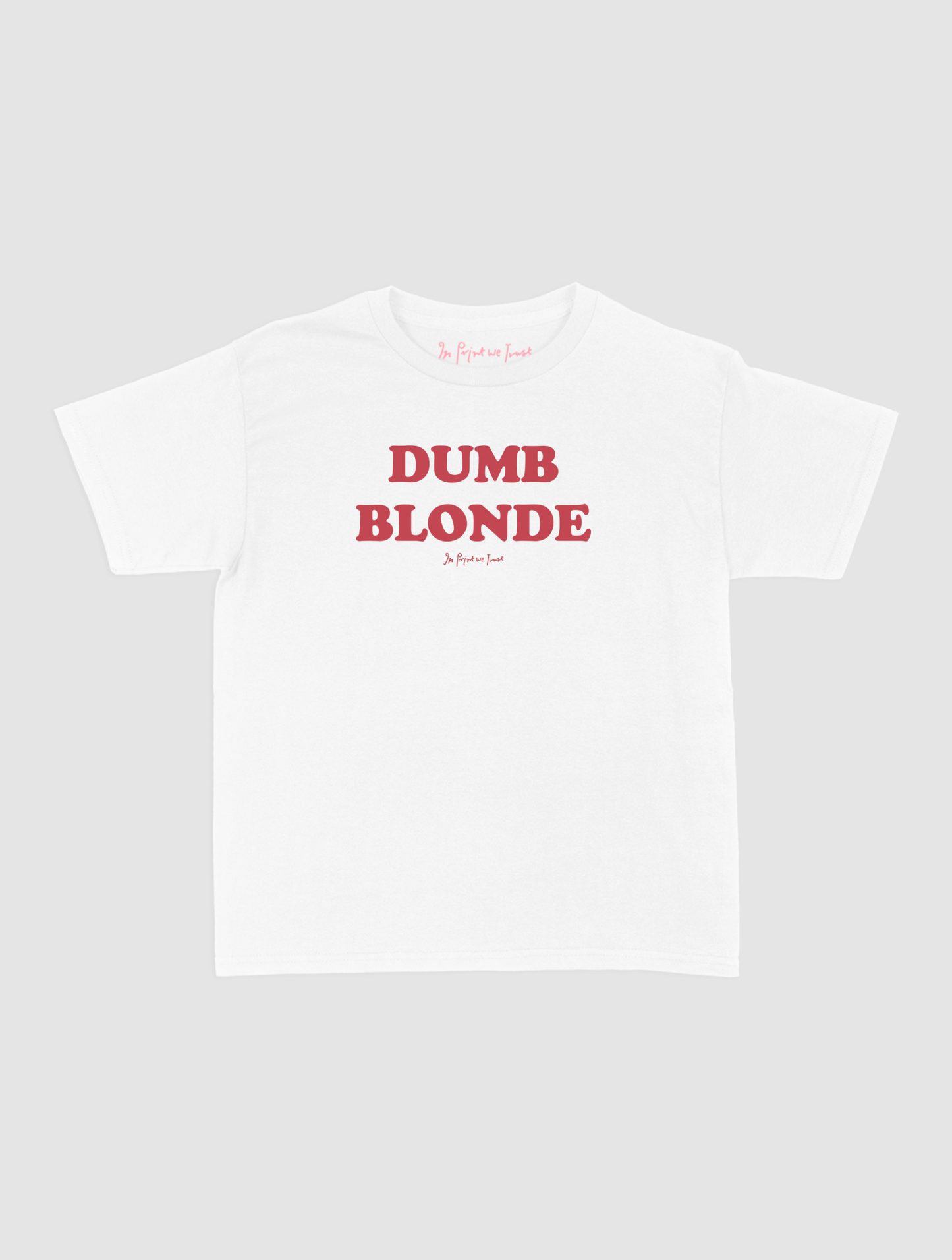 dumb blonde baby tee